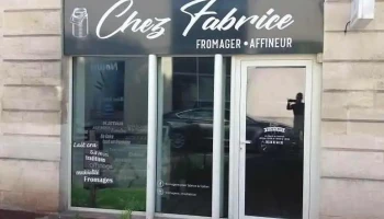 Fromagerie Chez Fabrice Le Haillan - 33185 Le Haillan